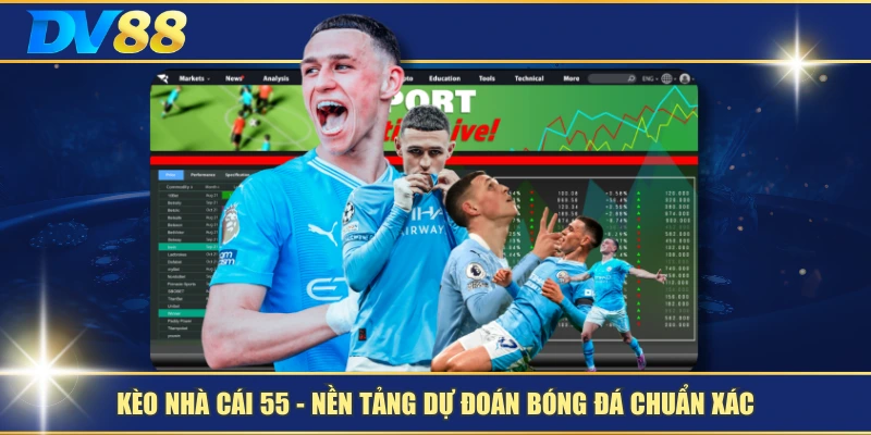 Kèo Nhà Cái 55 – Nền Tảng Dự Đoán Bóng Đá Chuẩn Xác 1 Kèo Nhà Cái 55 – Nền Tảng Dự Đoán Bóng Đá Chuẩn Xác